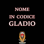 "Nome in codice Gladio". Presto un secondo volume sull'epopea della Stay behind italiana.