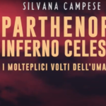 "Parthenope Inferno Celeste. i molteplici volti dell’umanità" l’ultimo libro di  Silvana Campese