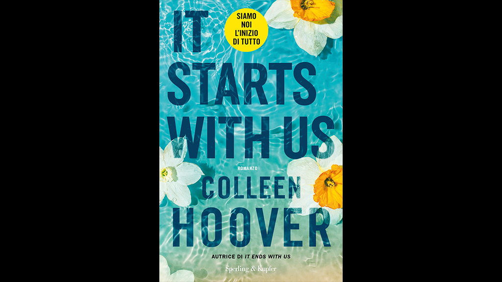 In libreria il nuovo romanzo di Colleen Hoover “It starts with us” –  BookReporter