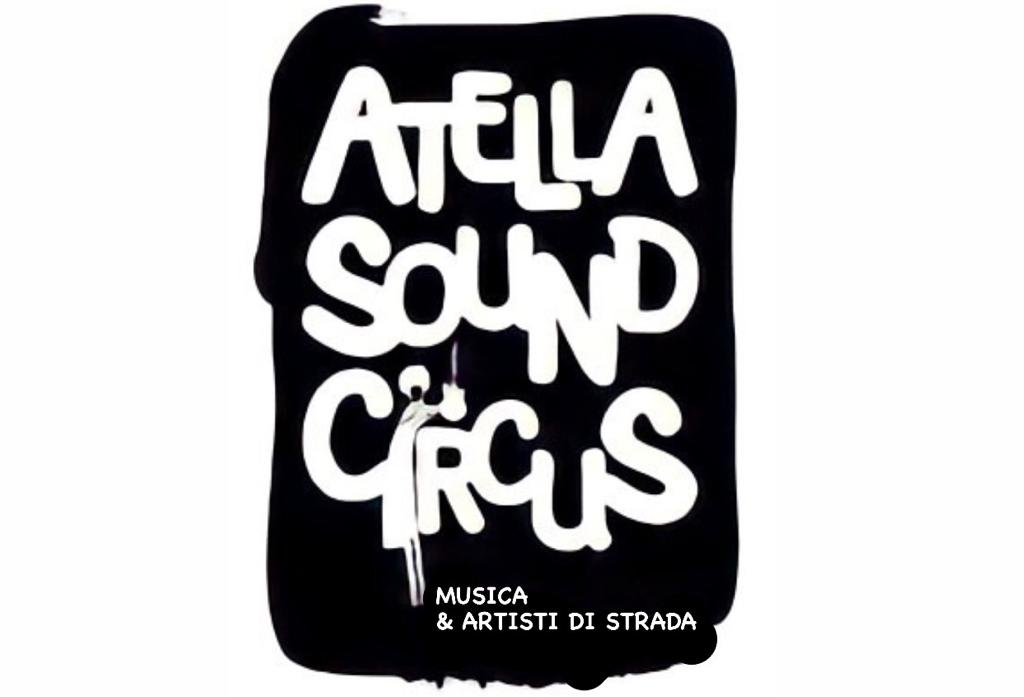 ATELLA SOUND CIRCUS