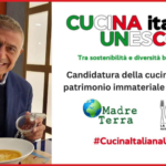 Madre Terra - Cucina italiana candidata a Patrimonio dell'Umanità