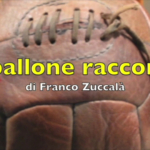 Il Pallone Racconta - Sfida incrociata Milano-Torino